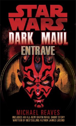 [Star Wars: Darth Maul 02] • Dark Maul Entrave